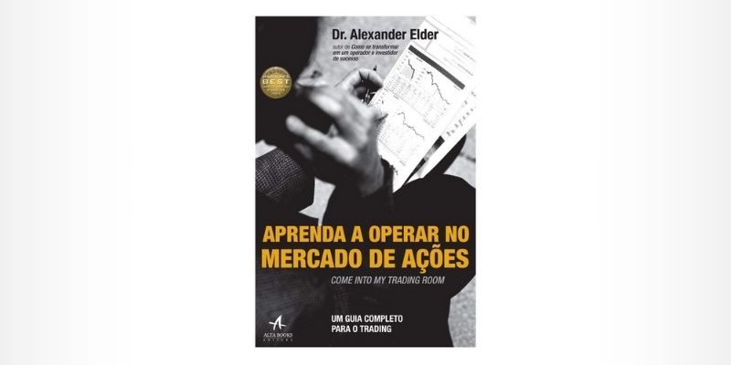 Aprenda a operar no mercado de ações – Dr. Alexander Elder