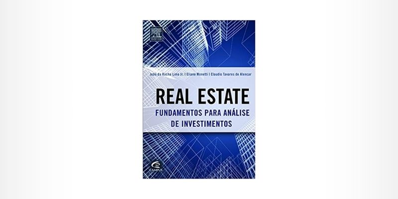 Real Estate: Fundamentos para Análise de Investimento