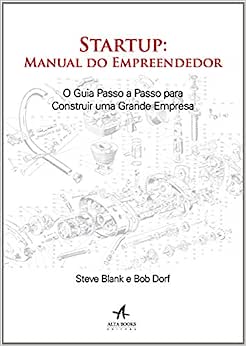 Manual do empreendedor - Bob Dorf & Steve Blank